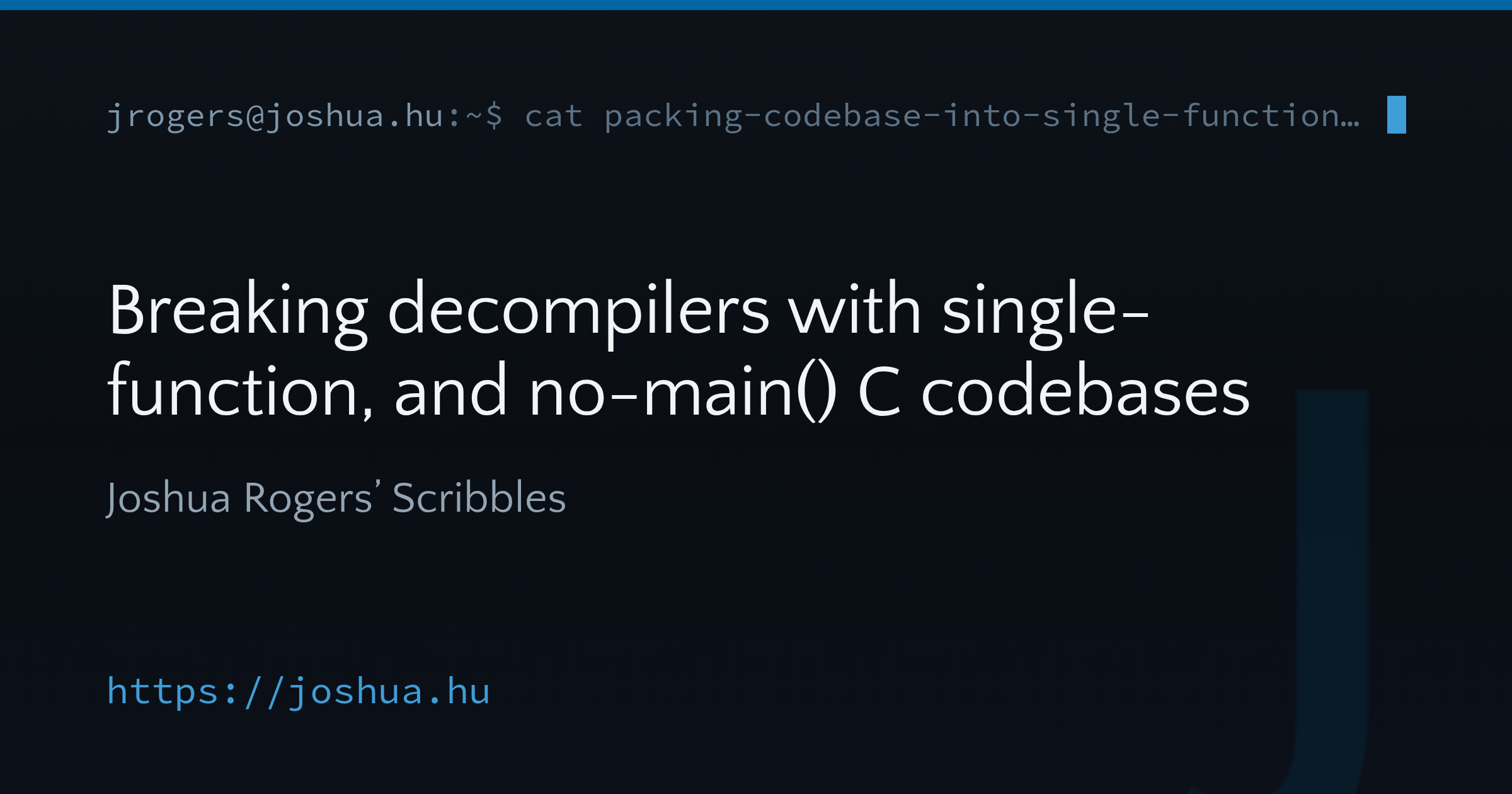 Breaking decompilers with single-function, and no-main() C codebases