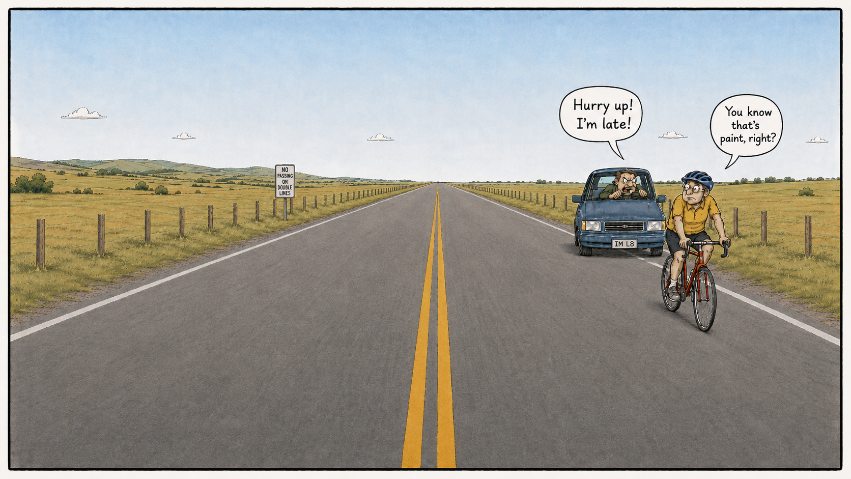 It's illegal to cross a double-line.